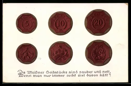 AK Die Meissner Goldstücke sind sauber und nett, wenn man nur immer genug davon hätt`