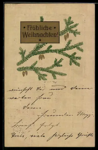 AK Tannenzweig mit goldenen Tannenzapfen, Weihnachten