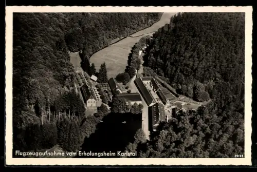 AK Karlstal, Erholungsheim Karlstal, Luftaufnahme