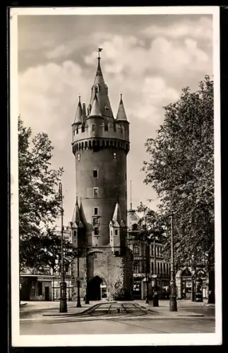 AK Frankfurt a. M., Der Eschenheimer Turm