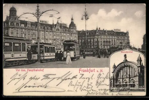 AK Frankfurt a. M., Hauptbahnhof, Hauptportal, Hotel Bristol, Strassenbahnen