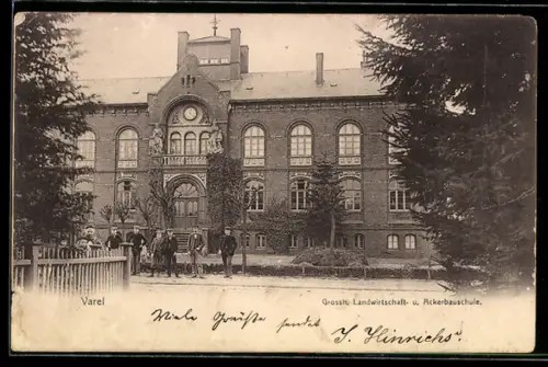 AK Varel, Landwirtschaftliche und Ackerbauschule