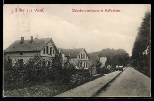 AK Varel, Oldenburgerstrasse, Kaffeehaus