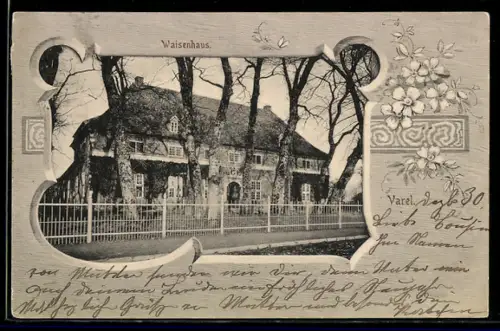 AK Varel, Waisenhaus im Blumen-Passepartout