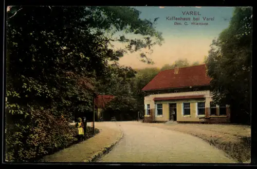 AK Varel, Kaffeehaus bei Varel, Bes. C. Wiemken