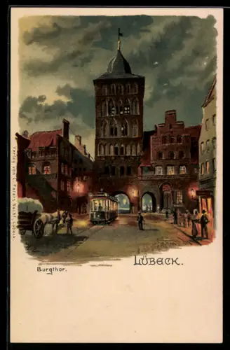 Lithographie Lübeck, Burgtor mit Strassenbahn