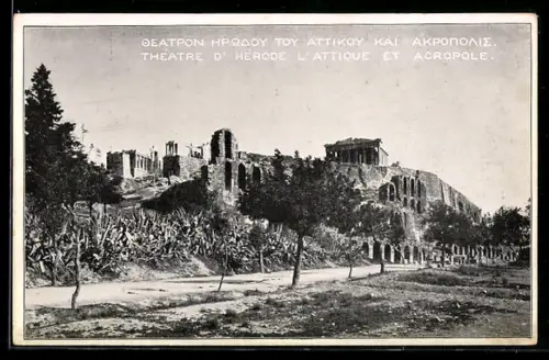AK Athen, Théatre d`Hérode l`Atique et Acropole