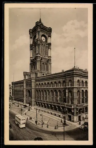 AK Berlin, Rathaus mit Strassenpartie