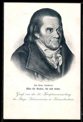AK Alles für Andere, für sich nichts!, Porträt von Johann Heinrich Pestalozzi