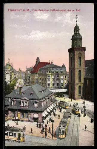 AK Frankfurt a.M., Hauptwache, Katharinenkirche und Zeil mit Strassenbahnen