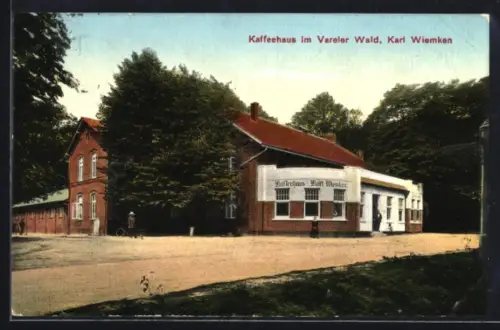 AK Varel i. O., Café im Vareler Wald, Bes. Karl Wiemken