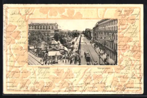 AK Hannover, Partie in der Georgstrasse mit Strassenbahn, Passepartout im Jugendstil