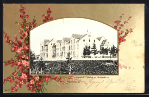 Grusskarten-AK Montabaur, Bischöfliches Convict mit Brüderhaus, Blumen im Passepartout