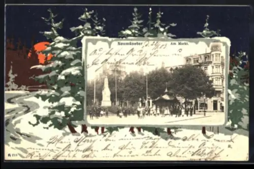 Grusskarten-AK Neumünster, Menschenmenge am Markt, schneebedeckte Waldpartie im Passepartout