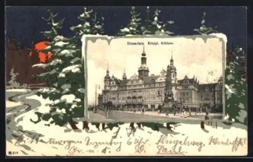Grusskarten-AK Dresden, Königliches Schloss mit Denkmal, schneebedeckter Waldweg im Passepartout