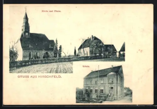AK Hirschfeld, Kirche und Pfarre, Schule