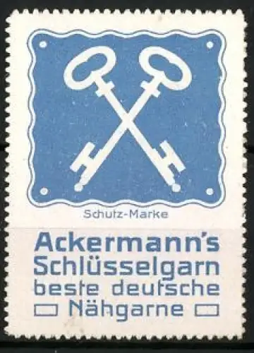 Reklamemarke Ackermann`s Schlüsselgarn, Gekreuzte Schlüssel