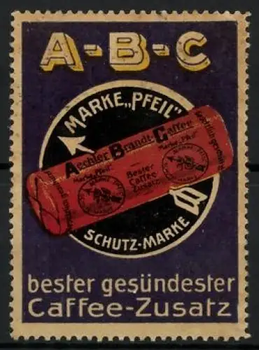 Reklamemarke Aechter Brandt-Caffee, Bester und gesündester Caffee-Zusatz, Kaffeeverpackung
