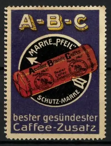Reklamemarke Aechter Brandt-Caffee, bester und gesündester Caffee-Zusatz, Verpacking mit Pfeil-Marke