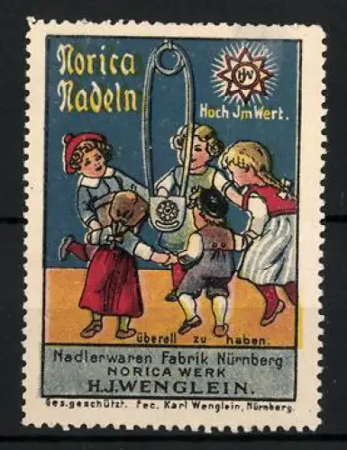 Reklamemarke Nürnberg, Nadlerwarenfabrik H. J. Wenglein, Norica Nadeln, Sicherheitsnadel