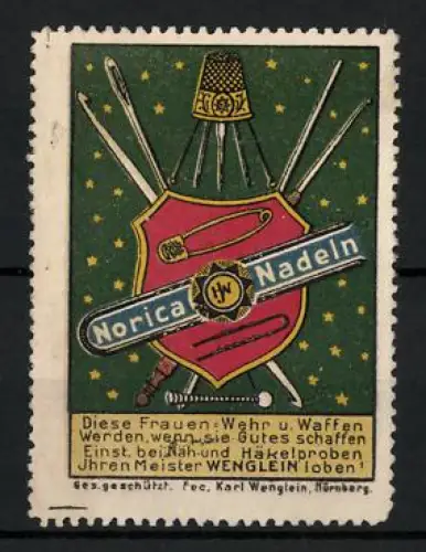 Reklamemarke Nürnberg, H. J. Wenglein, Norica Nadeln, Nadeln und Fingerhut