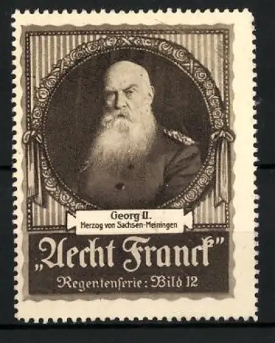 Reklamemarke Aecht Franck Kaffee, Georg II. Herzog von Sachsen-Meiningen