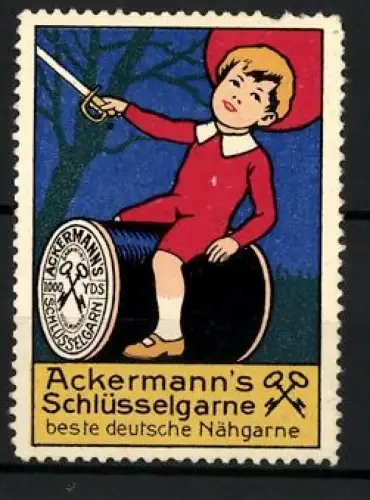 Reklamemarke Ackermann`s Schlüsselgarne, Beste deutsche Nähgarne, Kind mit Schwert auf Garnrolle