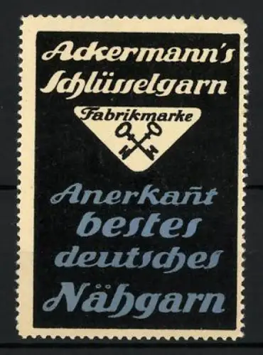 Reklamemarke Ackermann`s Schlüsselgarn, Nähgarn, gekreuzte Schlüssel, blau