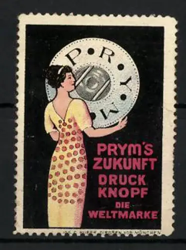 Reklamemarke Prym`s Zukunft Druckknopf, Frau mit grossem Druckknopf