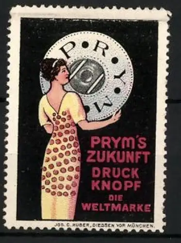 Reklamemarke Prym`s Zukunft Druckknöpfe, Frau mit übergrossem Knopf