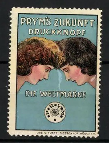 Reklamemarke Prym`s Zukunft Druckknopf, Zwei Frauen über einem Druckknopf