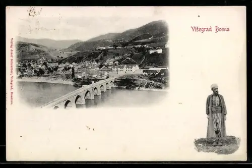 AK Visegrad, Panorama mit Ort und Brücke, Bosnier in Tracht