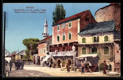AK Mostar, Hauptstrasse mit der grossen Teppa, Glavna ulica sa velikom Teppom