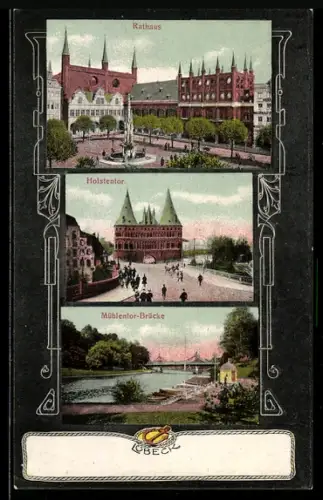 AK Lübeck, Rathaus, Holstentor, Mühlentor-Brücke