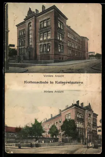 AK Kaiserslautern, Kottenschule, Vordere und hintere Ansicht