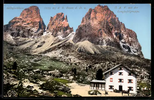 AK Sellajochhaus, Berghütte d. S. Bozen d. D. u. Ö. A. V. mit der Langkofelgruppe