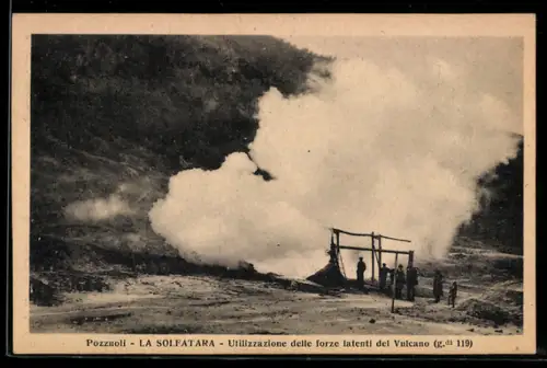 AK Pozzuoli, La Solfatara, Utilizzazione delle forze latenti del Vulcano, Vulkan