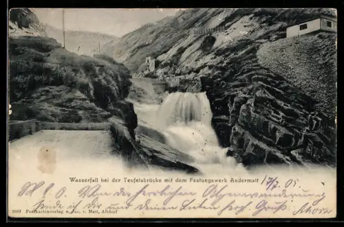 AK Andermatt, Festungswerk Andermatt und Wasserfall bei der Teufelsbrücke