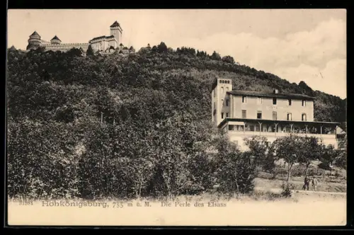 AK Hohkönigsburg mit anliegendem Wald und Hotel