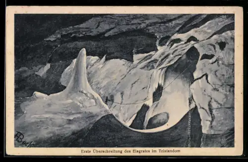 AK Obertraum, Dachstein-Riesenhöhle, erste Überschreitung des Eisgrates im Tristandom