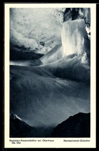AK Obertraun, Dachstein-Rieseneishöhle, Montsalvatsch-Gletscher