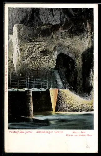 AK Postojna, Adelsberger Grotte, Brücke am grossen Dom