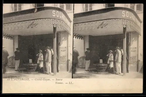 Stereo-AK Châtel-Guyon, Source Yvonne, Besucher am Eingang