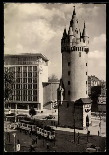 AK Frankfurt a. M., Eschenheimer Turm mit Bayer-Haus und Strassenbahn