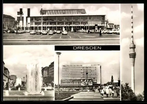 AK Dresden, Kulturpalast am Altmarkt, Wasserspiele in der Ernst-Thälmann-Strasse, Interhotel Bastei, Fernsehturm
