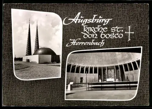 AK Augsburg-Herrenbach, Kirche St. Don Bosco, Aussen- u. Innenansicht