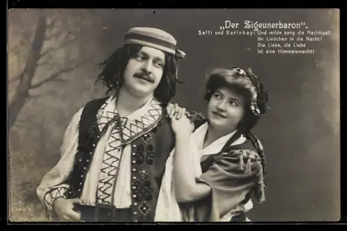 AK Der Zigeunerbaron, Und milde sang die Nachtigall..., Saffi und Barinkay