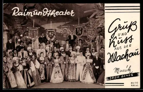 AK Wien, Gruss und Kuss aus der Wachau, das Ensemble des Raimundtheaters in der Revue-Operette von Jara Benes
