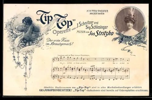 AK Tip Top Operette von J. Schnitzer u. Sig. Schlesinger, Musik von Jos. Stritzka