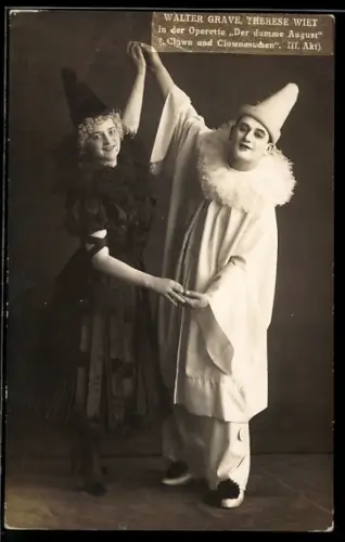 AK Schauspieler Walter Grave und Therese Wiet in der Operette Der dumme August